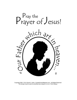 Prayer of Jesus! "O ur Father which art in heavvvven..."