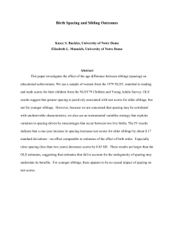 Birth Spacing and Sibling Outcomes