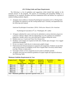 APA Writing Guide and Paper Requirements The following is a list of