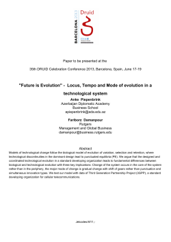 "Future is Evolution" - Locus, Tempo and Mode of evolution in