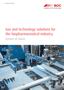 Gas and technology solutions for the biopharmaceutical