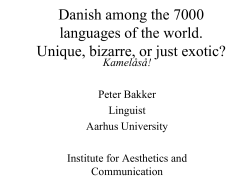 Danish is an exotic language