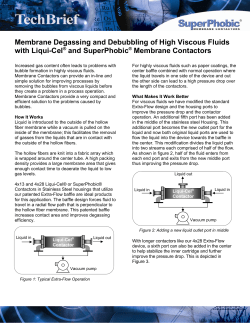 Membrane Degassing and Debubbling of High Viscous - Liqui-Cel