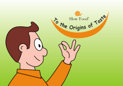 To the Origins of Taste - Slow Food International