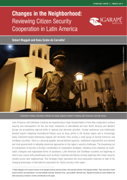 Changes in the Neighborhood: Reviewing Citizen Security