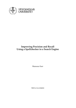 Improving Precision and Recall Using a Spellchecker in a Search