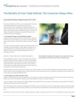 The Benefits of Free Trade Defined: The Consumer Always Wins