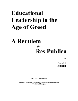 Educational Leadership in the Age of Greed A Requiem Res Publica