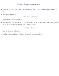 Solving integer congruences &bull; We want to think about solving
