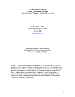 Too Much of a Good Thing? Freedom, Individualism, Autonomy And