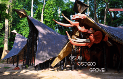 Osun OsOgbO grOve - The Susanne Wenger Adunni Olorisha Trust