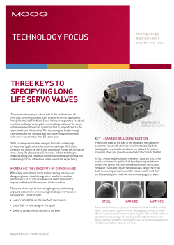 Three Keys to Specifying Long Life Servo Valves