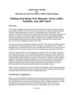 Getting and Using Your Resume, Cover Letter, Portfolio