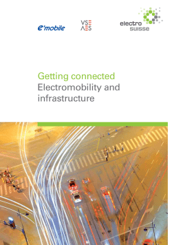 Getting connected Electromobility and infrastructure - E