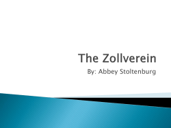 The Zollverein - Mr. Johnston`s AP European History