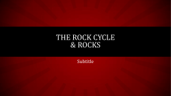 The Rock Cycle