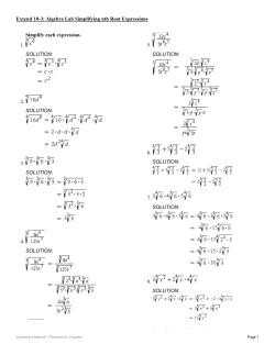 Simplify each expression. 1. SOLUTION: 2. SOLUTION: 3