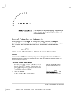 Example 1: Finding slope and the tangent line C h a p t e r 2