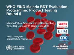 WHO-FIND Malaria RDT Evaluation Programme: Product Testing