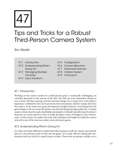Tips and Tricks for a Robust Third-Person Camera