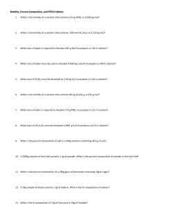 Molality, Percent Composition, and PPM Problems 1. What is