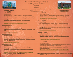 The Departments of Polymer Science and Polymer Engineering