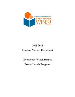 2013-2014 Reading Mentor Handbook Everybody Wins! Atlanta