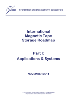 International Magnetic Tape Storage Roadmap Part I