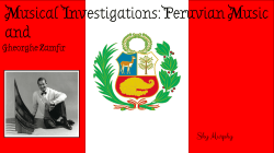 Musical Investigations: Peruvian Music and