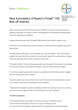 New formulation of Bayer`s Finale&reg; 150 flies off shelves