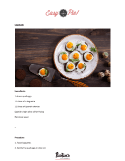 Cojonudo Ingredients 1 dozen quail eggs 12 slices of a baguette 12