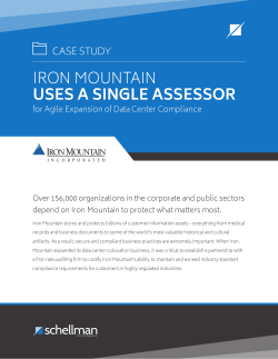 IRON MOUNTAIN USES A SINGLE ASSESSOR