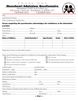 P H A S E O N E Mooseheart Admissions Questionnaire