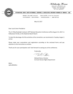 May 10, 2017 Dear Local Union Presidents: The A. Philip Randolph