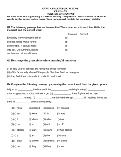Q3 Rearrange the given phrases into meaningful sentences: