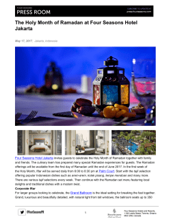 The Holy Month of Ramadan at Four Seasons Hotel Jakarta