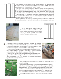 - Take your 2x10 and 2x12 boards and cut them to the length you