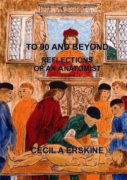 To 90 and Beyond: Reflections of an anatomist