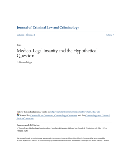 Medico-Legal Insanity and the Hypothetical Question