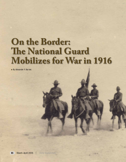 On the Border: The National Guard Mobilizes for War in 1916