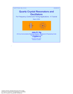 Quartz Crystal Resonators and Oscillators For Frequency