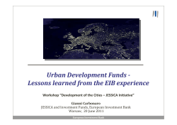 JESSICA Urban Development Funds An EU policy vehicle