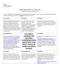 Fahrenheit 451: Tic-Tac-Toe YOU MUST ANSWER THE