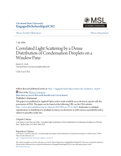 Correlated Light Scattering by a Dense Distribution of Condensation