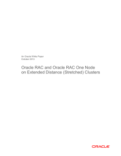 Oracle RAC and Oracle RAC One Node on Extended Distance
