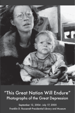 "This Great Nation Will Endure" Photographs of the Great Depression