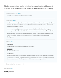 Modern architecture is characterized by simplification of