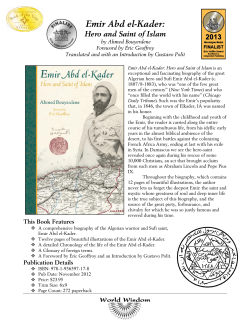 Emir Abd el-Kader: Hero and Saint of Islam