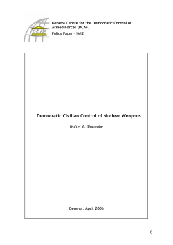 Democratic Civilian Control of Nuclear Weapons