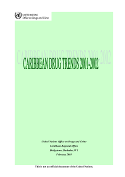 1 United Nations Office on Drugs and Crime Caribbean Regional